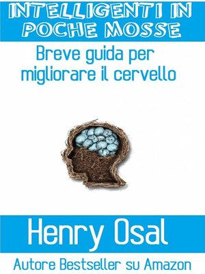 cover image of Intelligenti In Poche Mosse
